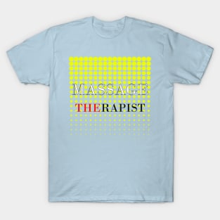 Message Therapist T-Shirt